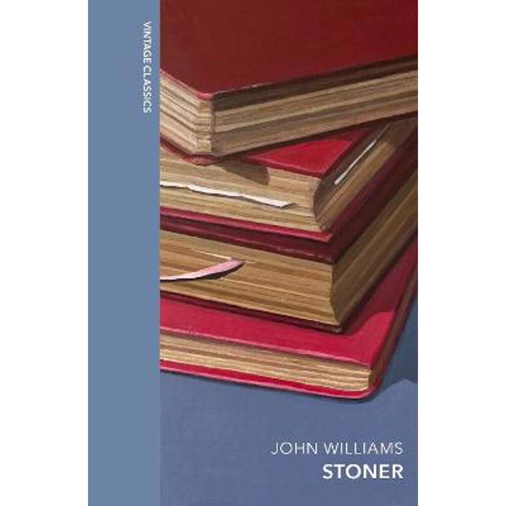Stoner: A special edition of the literary classic (Hardback) - John Williams